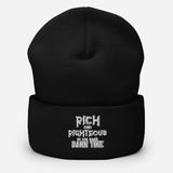 Rich AND Righteous At The Same Damn Time Cuffed Beanie