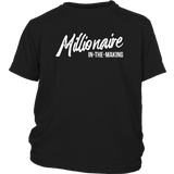 Millionaire-in-the-Making Youth Tee (Sizes 6M-Youth L)